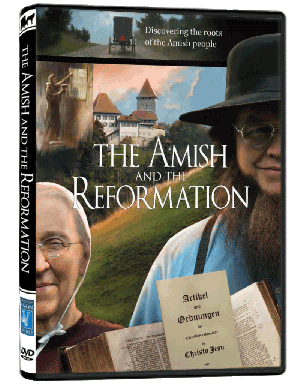 Amish and the Reformation