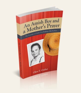 An Amish Boy and A Mother's Prayer